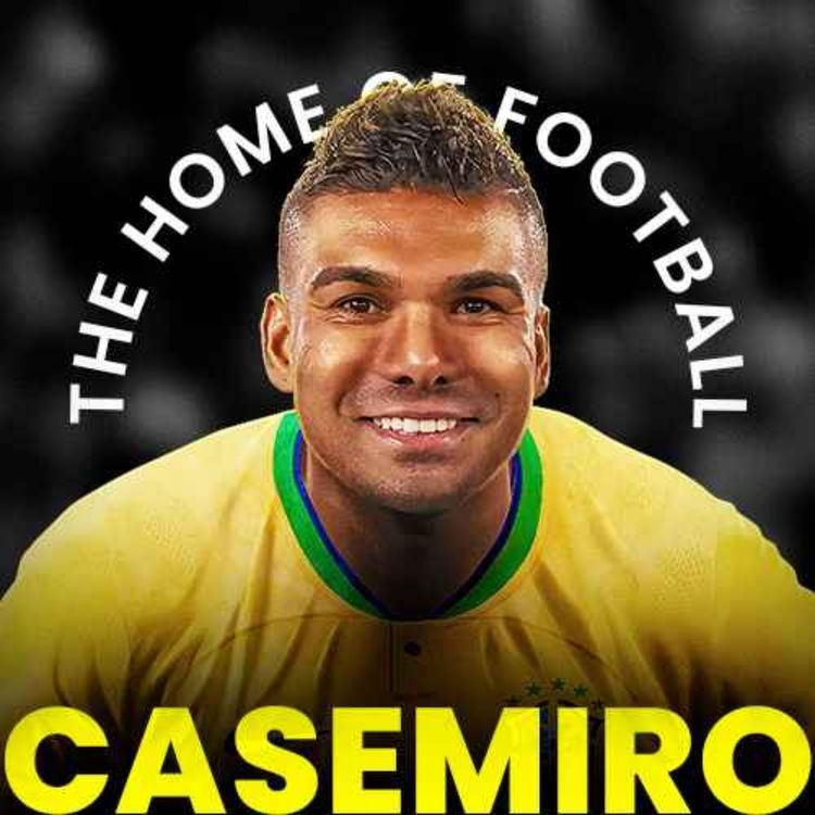 cover art for The story behind Casemiro