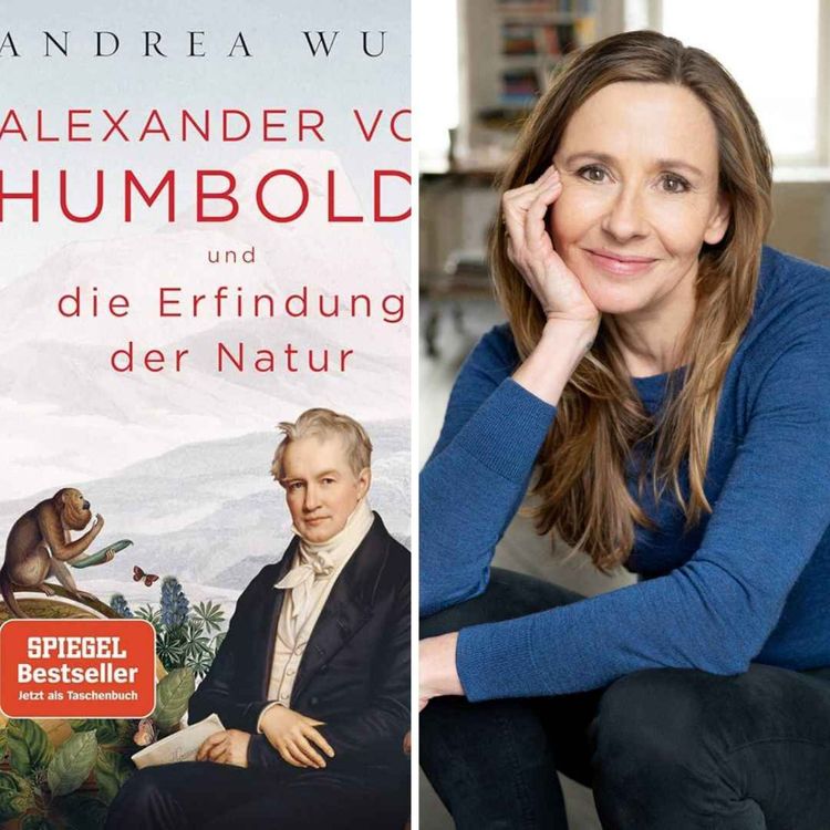 cover art for Alexander von Humboldt und die Erfindung der Natur – mit Andrea Wulf | WW455