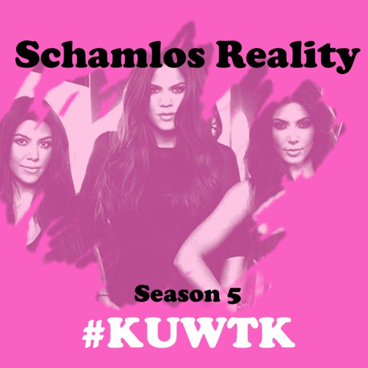cover art for Schamlos Reality: KUWTK Season 5