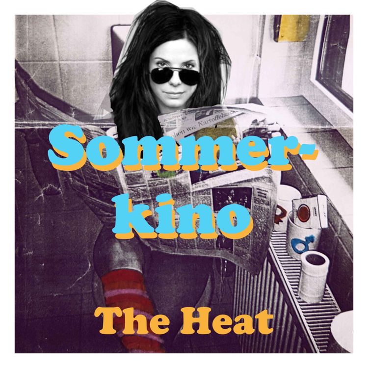 cover art for 60 Schamlos Sommerkino: The Heat - mit GeorgFK