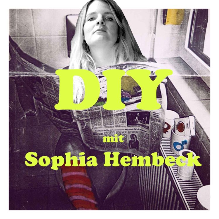 cover art for 64 DIY - mit Sophia Hembeck