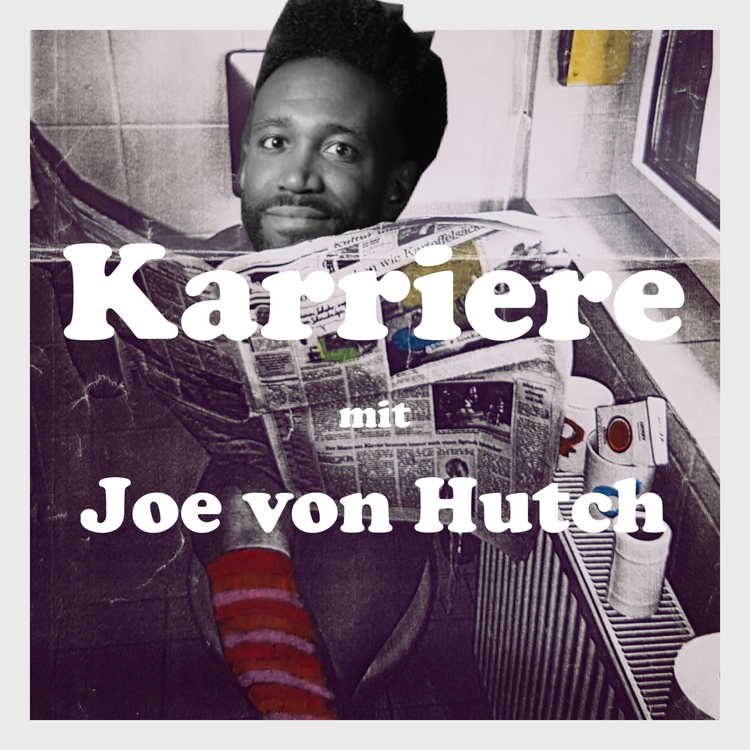 cover art for 09 Karriere - mit Joe von Hutch
