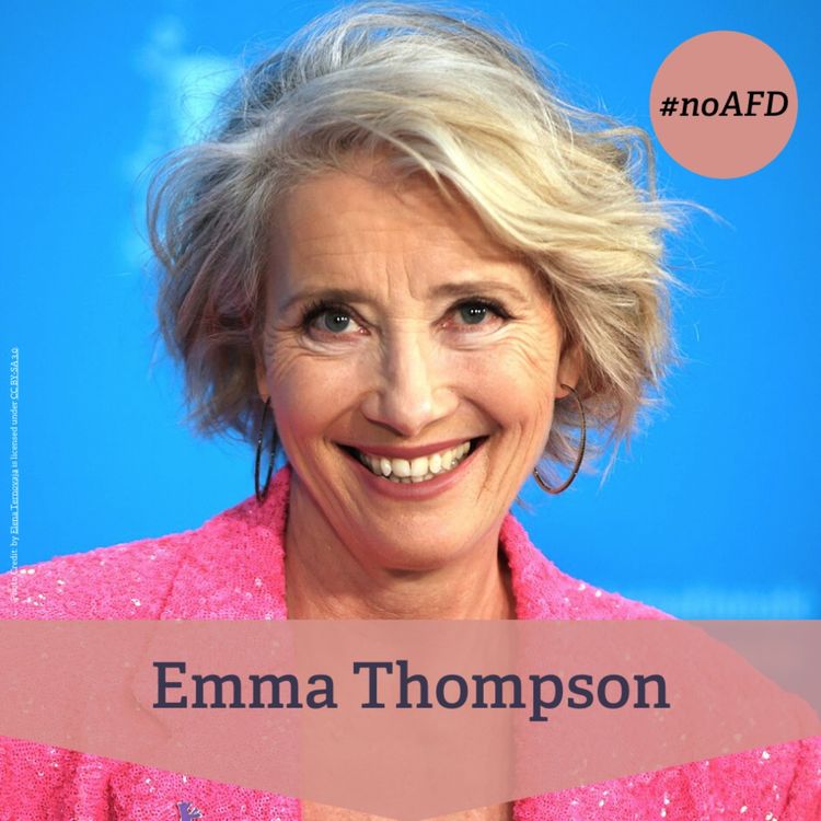 cover art for #225 Emma Thompson – Oscarpreisträgerin, Kinderbuchautorin, Feministin