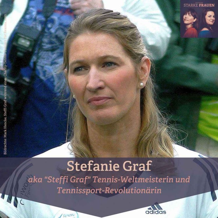 cover art for Olympische Spiele Re-Listen #174 Stefanie Graf - Tennis-Weltmeisterin und Tennissport-Revolutionärin