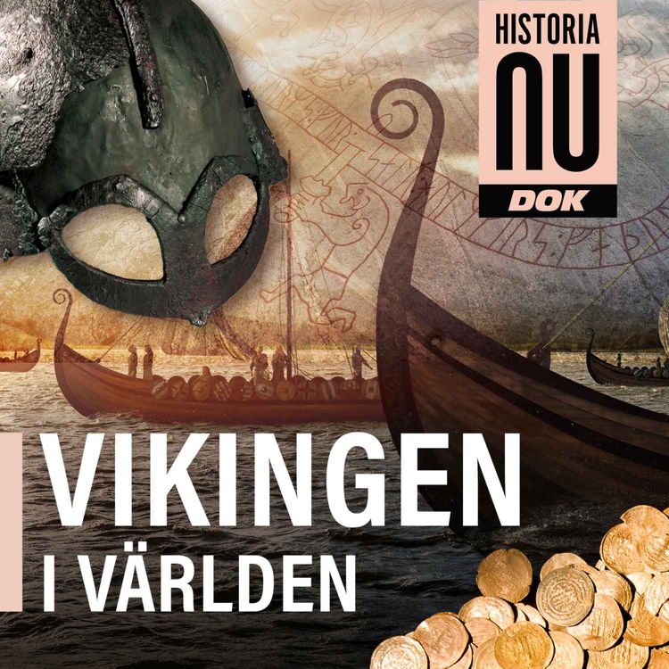 cover art for Vikingen i världen - vikingatidens födelse (del 1)