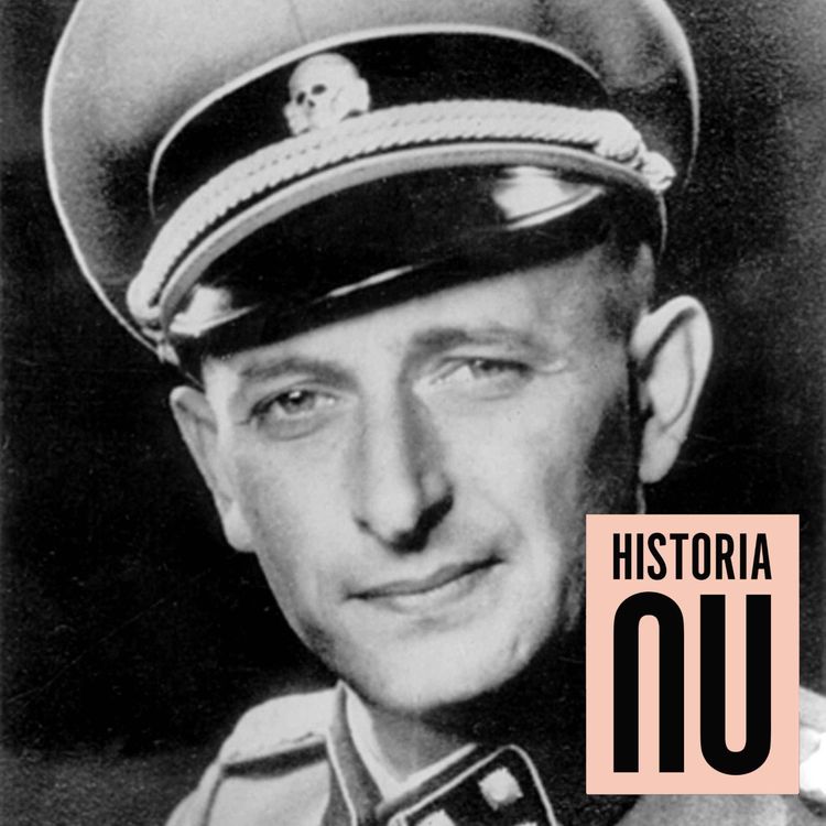 cover art for Adolf Eichmann - När Mossad kidnappade förintelsens arkitekt