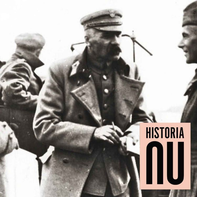 cover art for Józef Piłsudski – revolutionären som återupprättade Polen (premium-teaser)