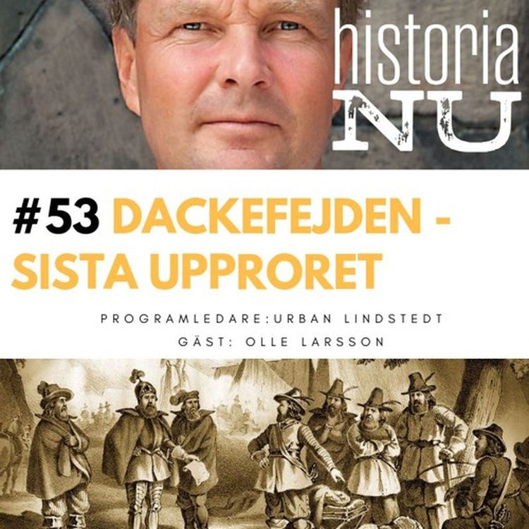 cover art for Dackefejden blev det sista stora bondeupproret i Sverige