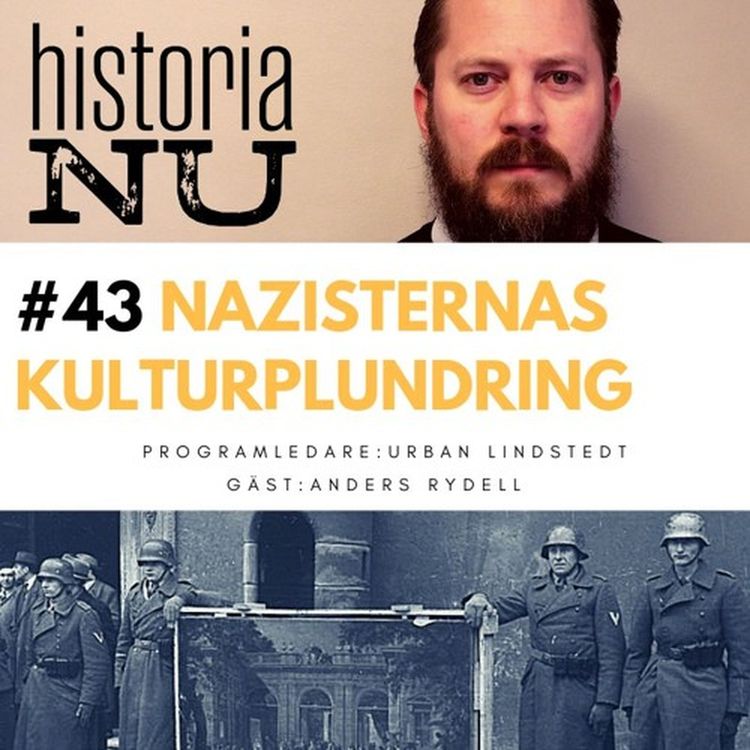 cover art for 43. Nazisterna ville skriva om historien med kulturstölder
