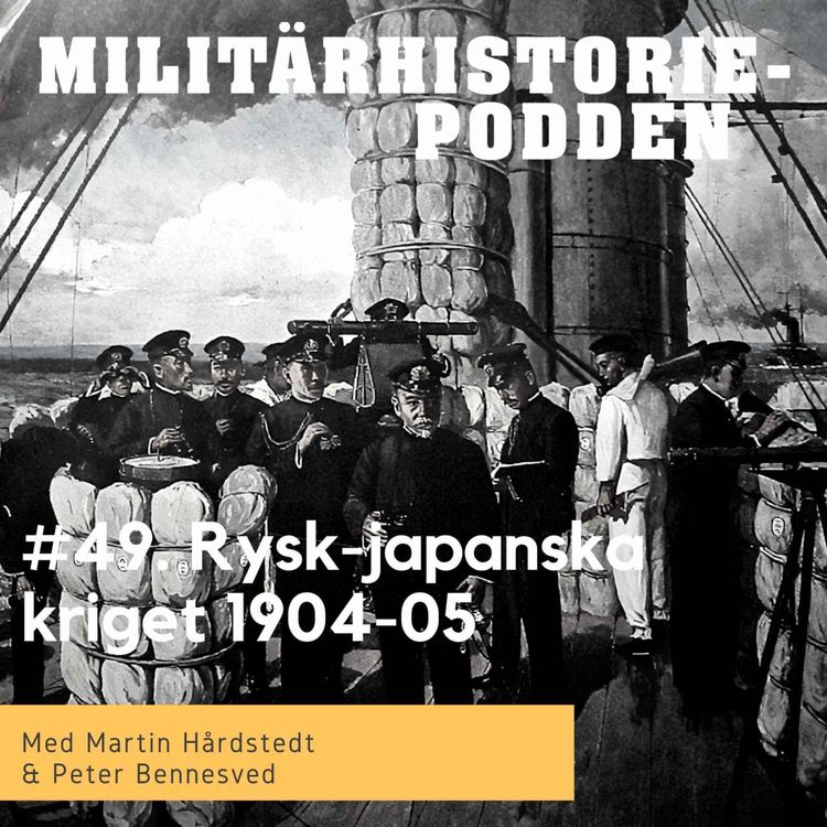 cover art for Rysk-japanska kriget – när Asien slog en europeisk stormakt
