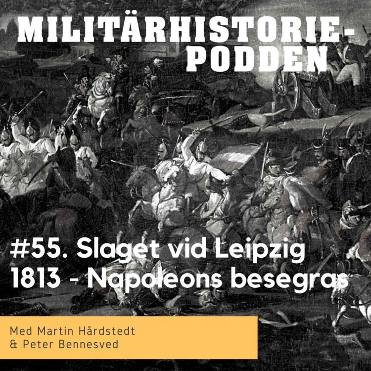 cover art for Slaget vid Leipzig 1813 tvingade fram Napoleons abdikation