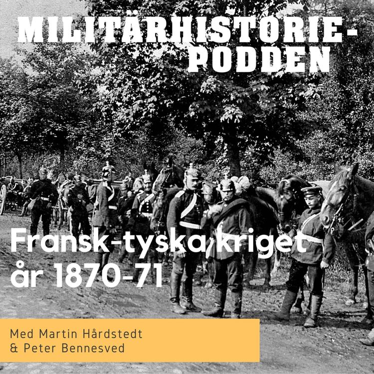 cover art for Fransk-tyska kriget år 1870-71 – krig som politiskt medel (nymixad repris)