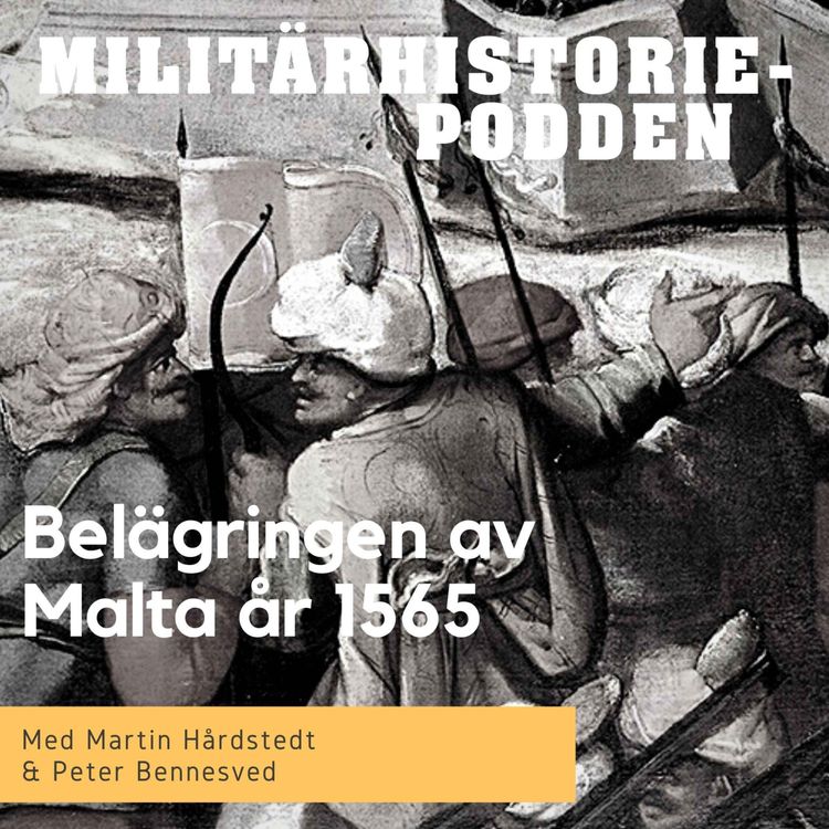 cover art for Malta år 1565 – kristenhetens sista utpost (nymixad repris)