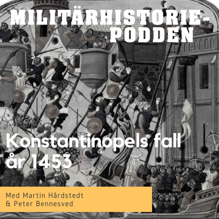 cover art for Det mytomspunna Konstantinopels fall år 1453 (nymixad repris)