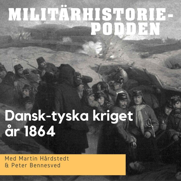 cover art for Dansk-tyska kriget år 1864 – en dansk katastrof (nymixad repris)