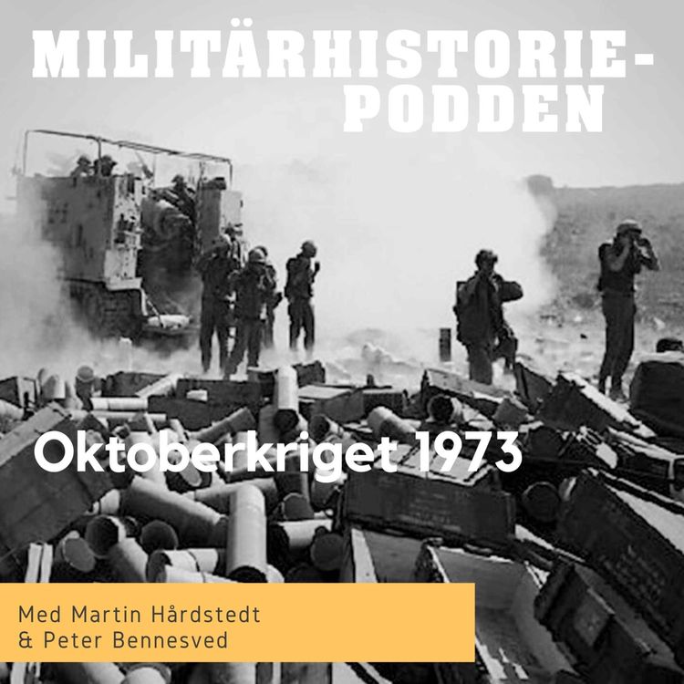 cover art for Oktoberkriget 1973 – när israelerna slogs för sin överlevnad (nymixad repris)