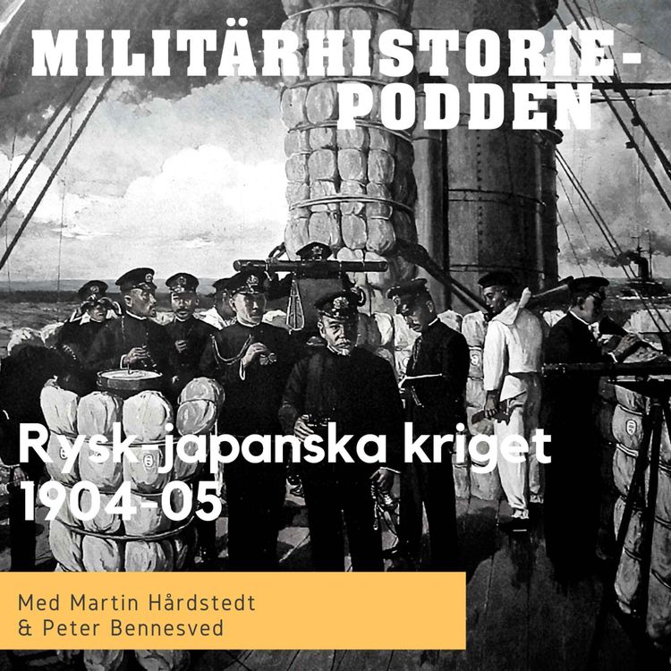 cover art for Rysk-japanska kriget – när Asien slog en europeisk stormakt (nymixad repris)