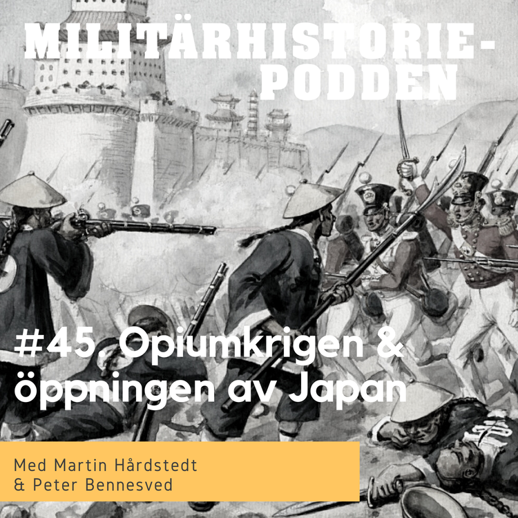 cover art for Opiumkrigen i Kina och öppningen av Japan