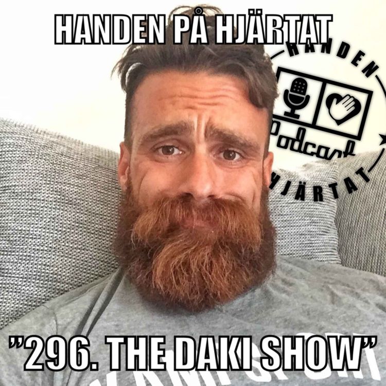 cover art for ”296. THE DAKI SHOW”