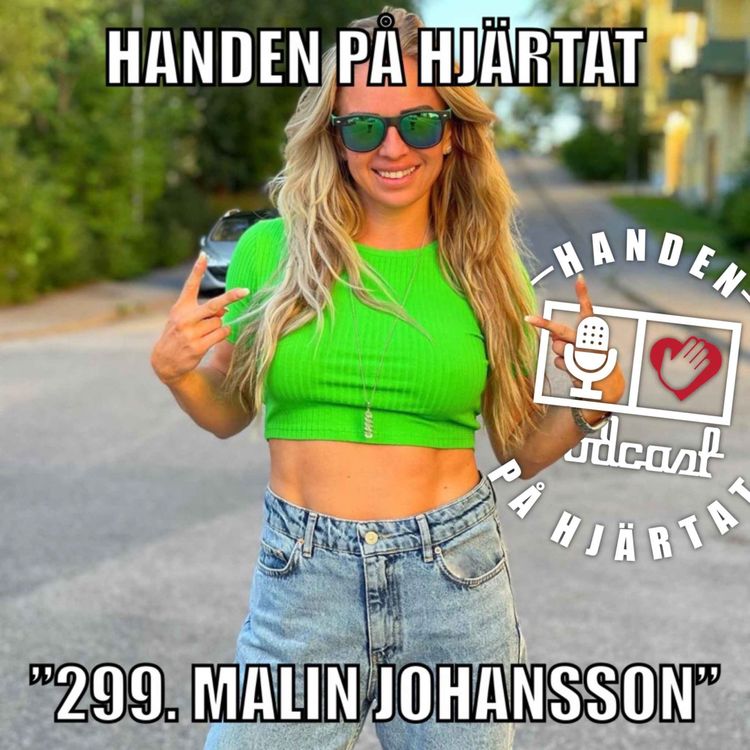cover art for ”299. MALIN JOHANSSON”