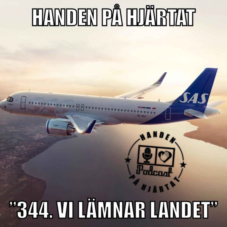 cover art for ”344. VI LÄMNAR LANDET”