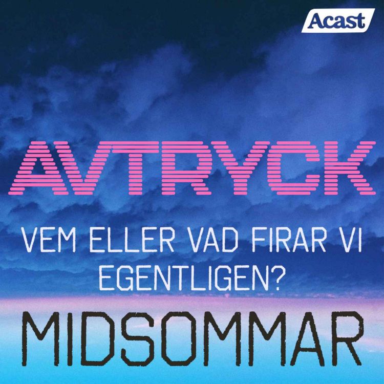 cover art for Midsommar - Vem eller vad firar vi egentligen?