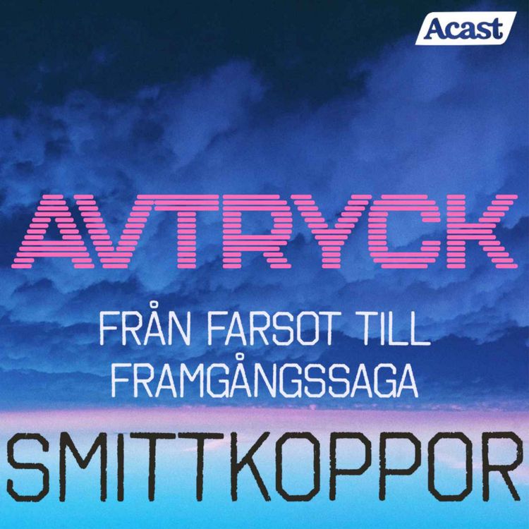 cover art for Smittkoppor - Från farsot till framgångssaga.