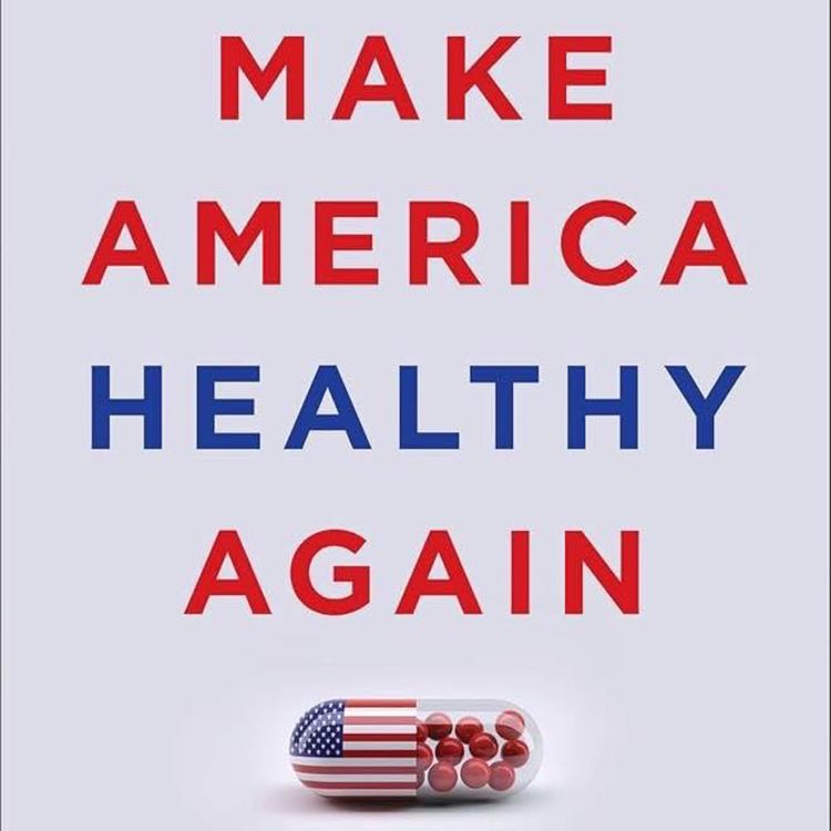 cover art for Make America healthy again