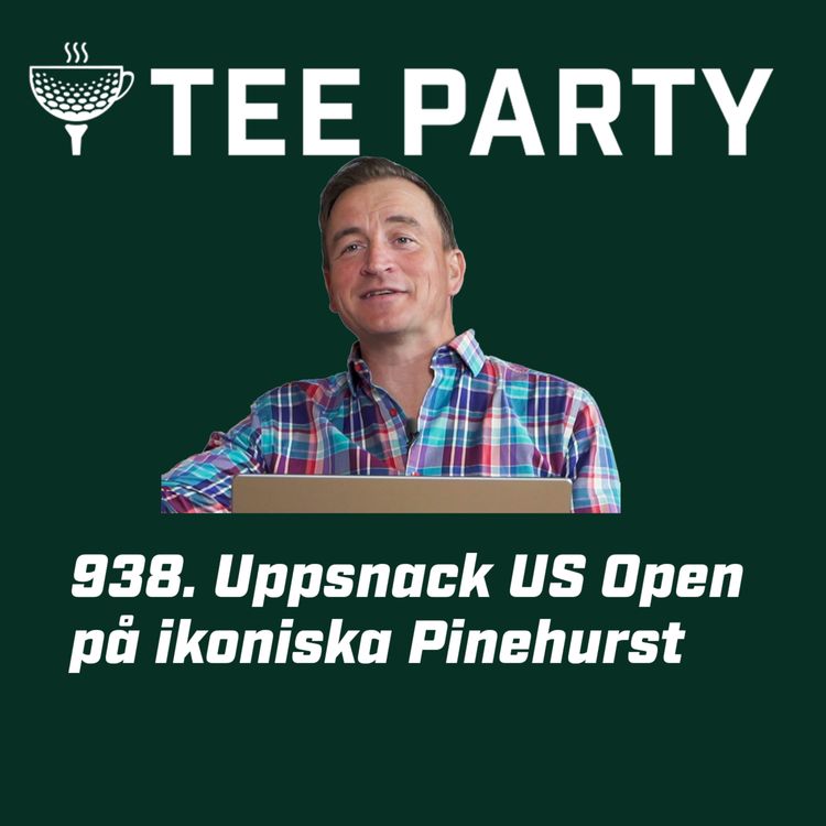 cover art for 938. Uppsnack US Open på ikoniska Pinehurst