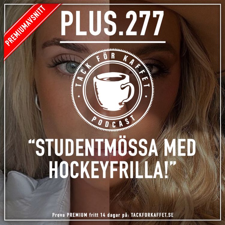 cover art for Plus.277 - Studentmössa med hockeyfrilla!