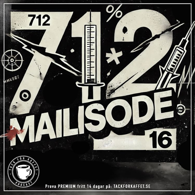 cover art for 712. Mailisode 16.