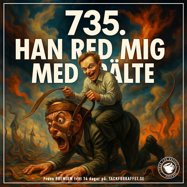 cover art for 735. Han red mig med bälte.