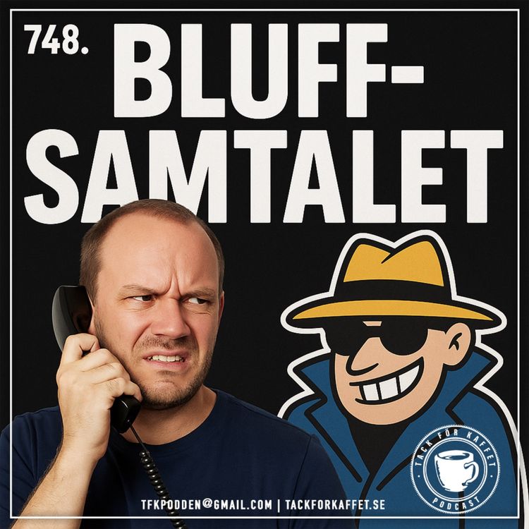 cover art for 748. Bluffsamtalet.