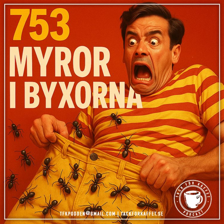 cover art for 753. Myror i byxorna.
