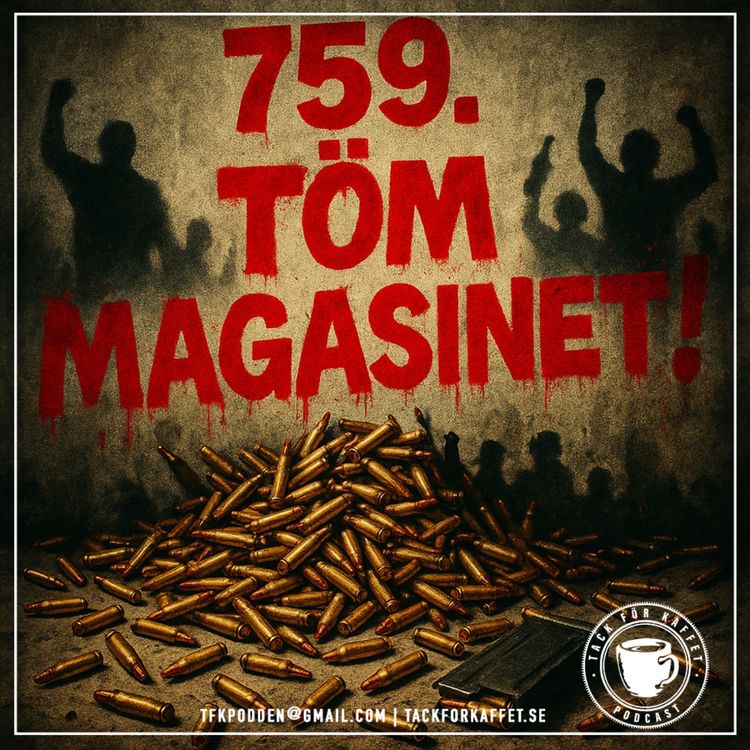 cover art for 759. Töm magasinet!