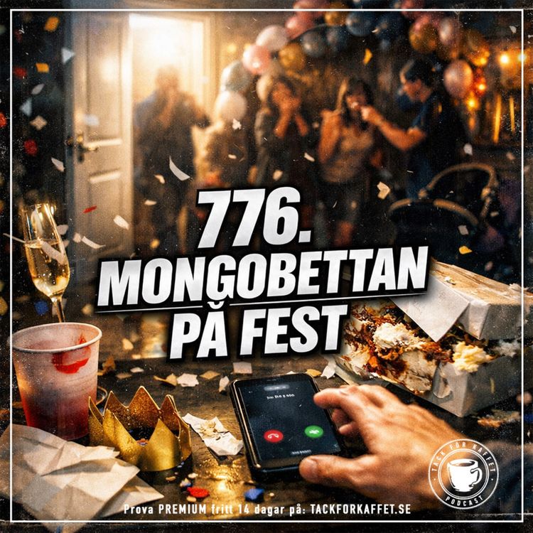 cover art for 776. Mongobettan på fest.