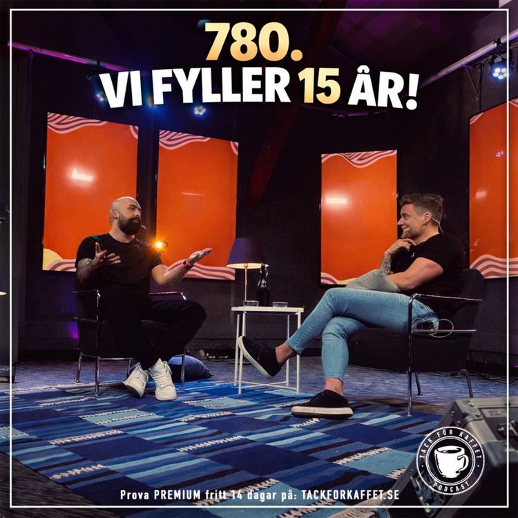 cover art for 780. Vi fyller 15 år!