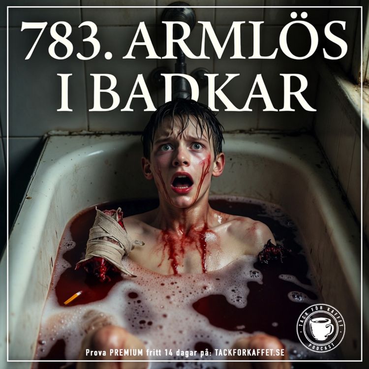 cover art for 783. Armlös i badkar.
