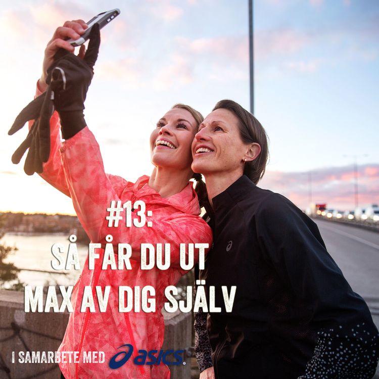 cover art for #13: Så får du ut max av dig själv