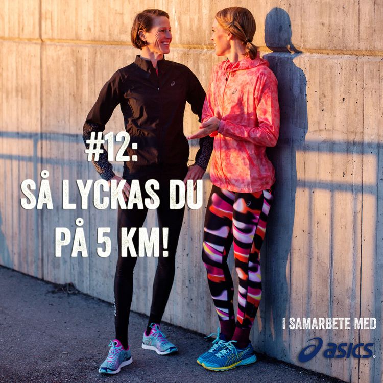 cover art for #12: Så lyckas du på 5 kilometer