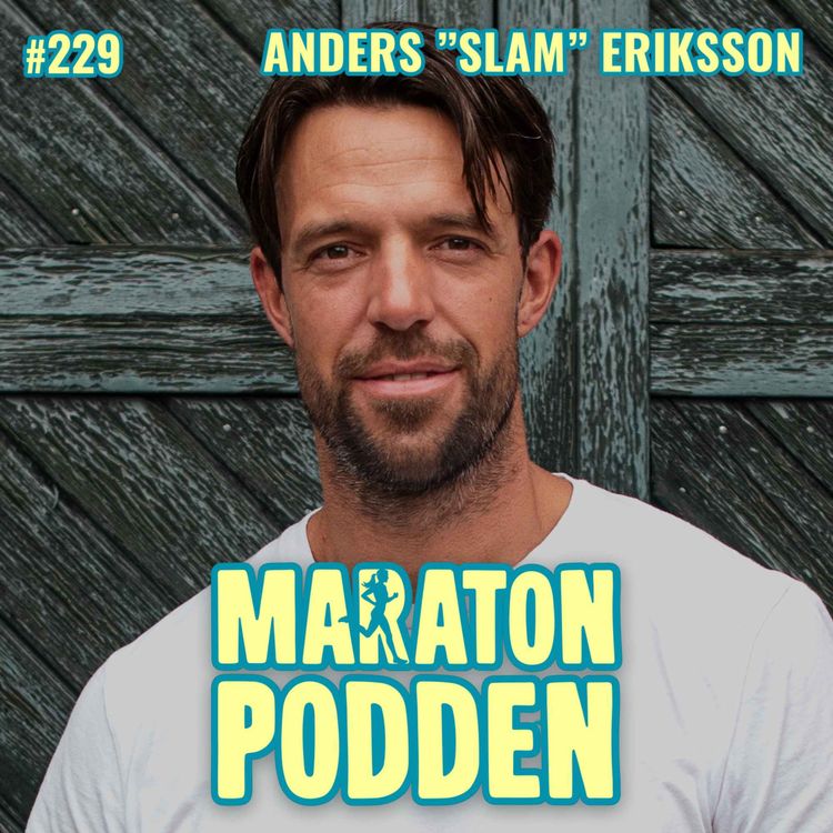 cover art for #229: Anders "SLAM" Eriksson, f d elitsoldaten lär dig hur du vässar din mentala styrka