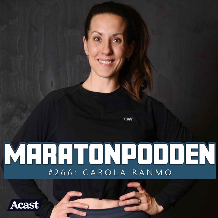 cover art for #266: Carola Ranmo, restaurangräven och telefonförsäljaren som blev Årets PT