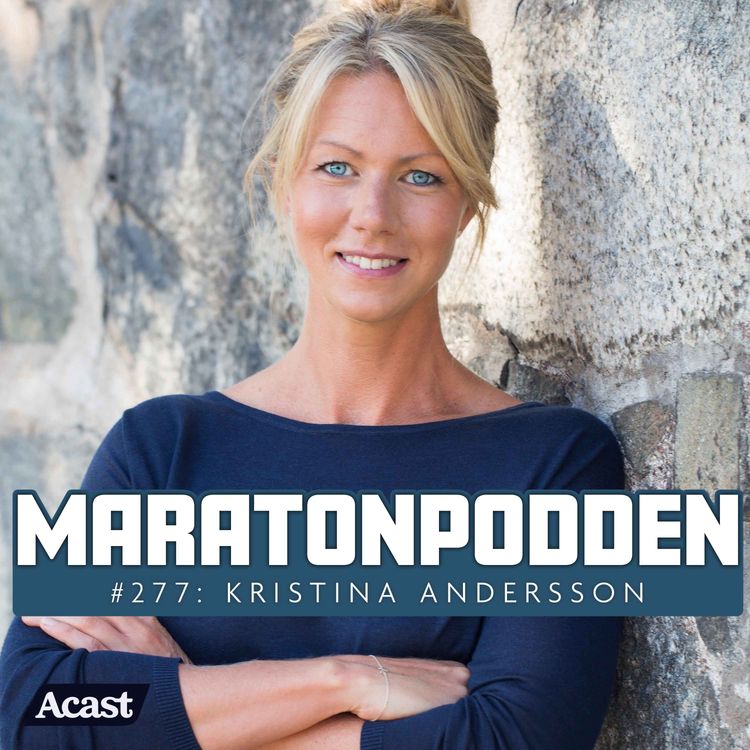 cover art for #277: Kristina Andersson, det här är det största kostmisstaget du som tränar kan göra
