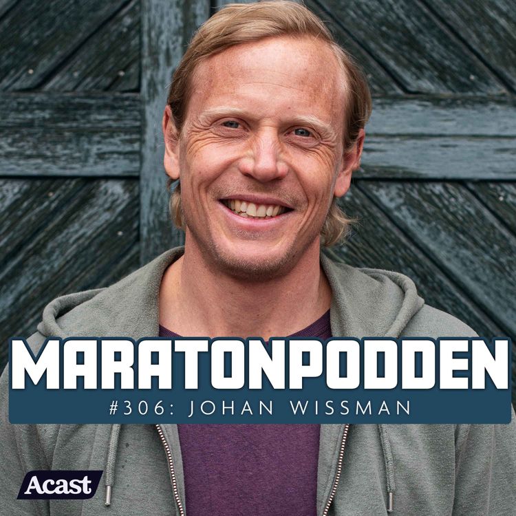 cover art for #306: Från världssprinter till passionerad ultralöpare med Johan Wissman