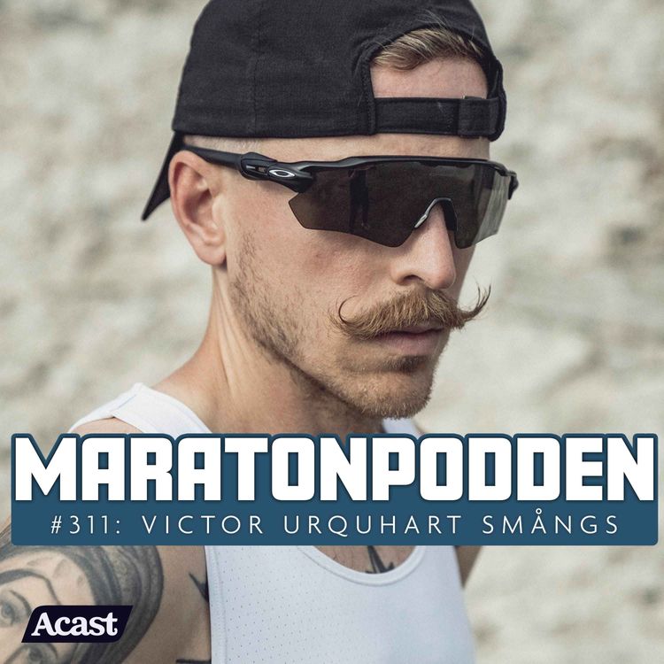 cover art for #311: Välansade mustaschen, tatueringarna och löparpassionen med Victor Urquhart Smångs