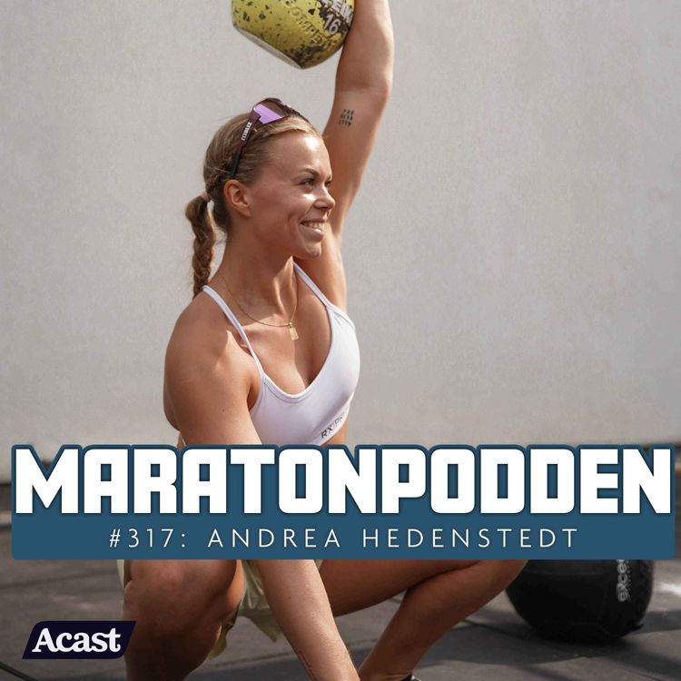 cover art for #317: Hur ska en träningsinfluencer egentligen se ut med Andrea Hedenstedt