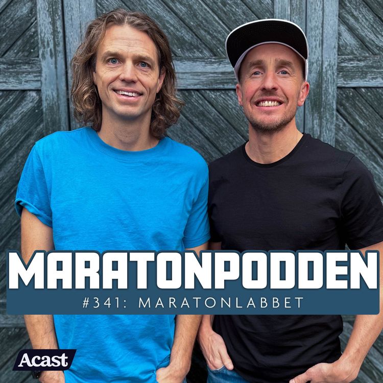 cover art for #341: Podd-påhoppet, sub 3-kampen och drömgästen med Maratonlabbet