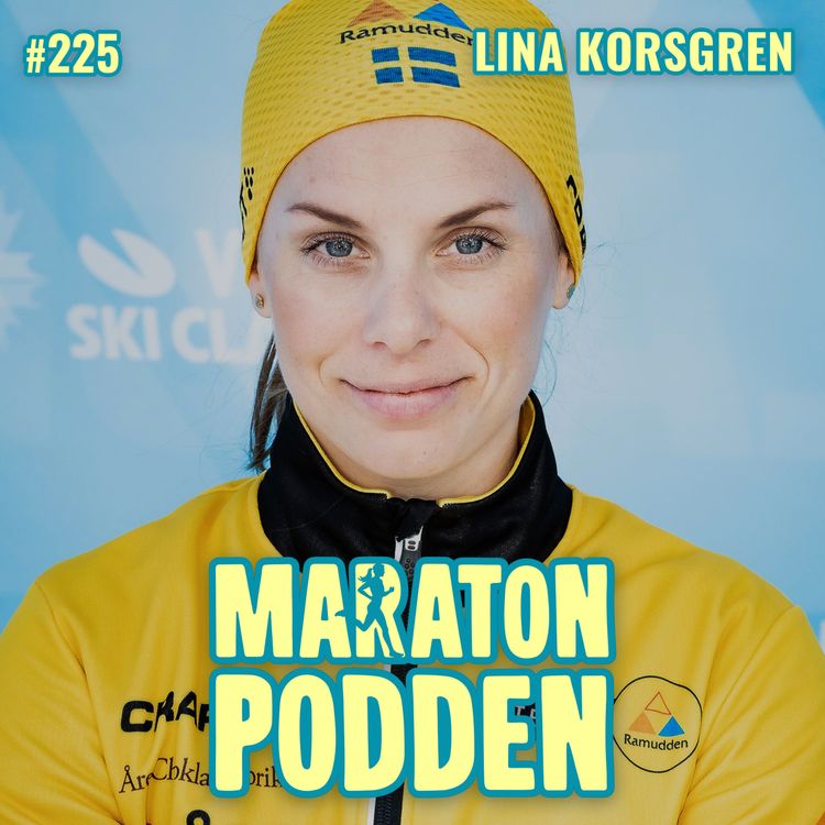 cover art for #225: Lina Korsgren, världens bästa långloppsåkare