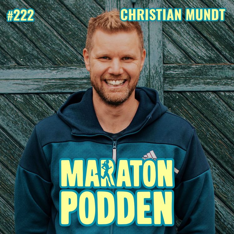 cover art for #222: Christian Mundt, mannen som vet hur du blir riktigt snabb