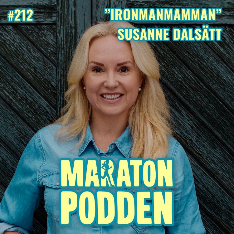 cover art for #212: Susanne Dalsätt, från otränad soffpotatis till Ironman!
